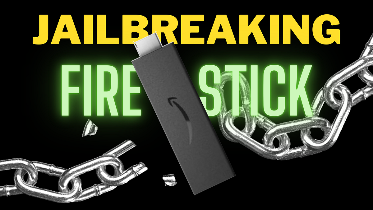 How to Jailbreak FireStick. Step to Jailbreaking a FireStick by