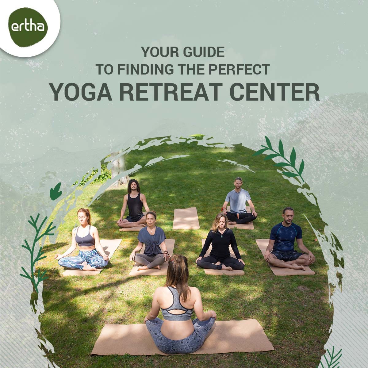 Yoga Retreat Bliss: Your Guide to Finding the Perfect Yoga Retreat Center, by Ertharetreat