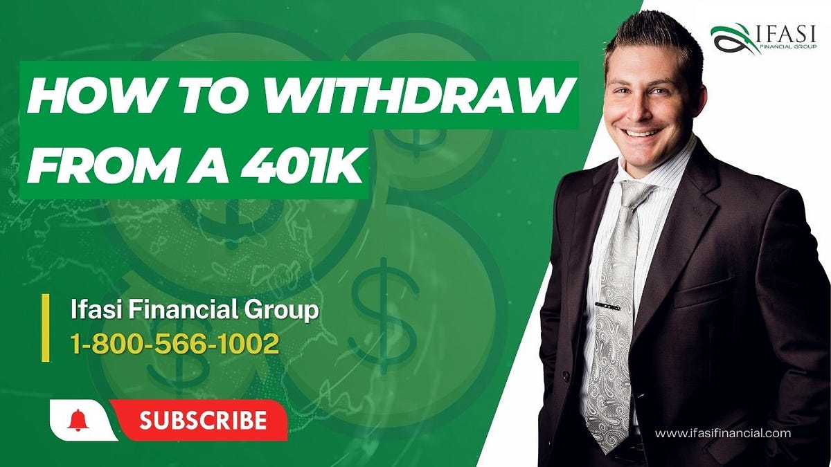 How to Withdraw from 401k. What are the best types of withdrawal… by