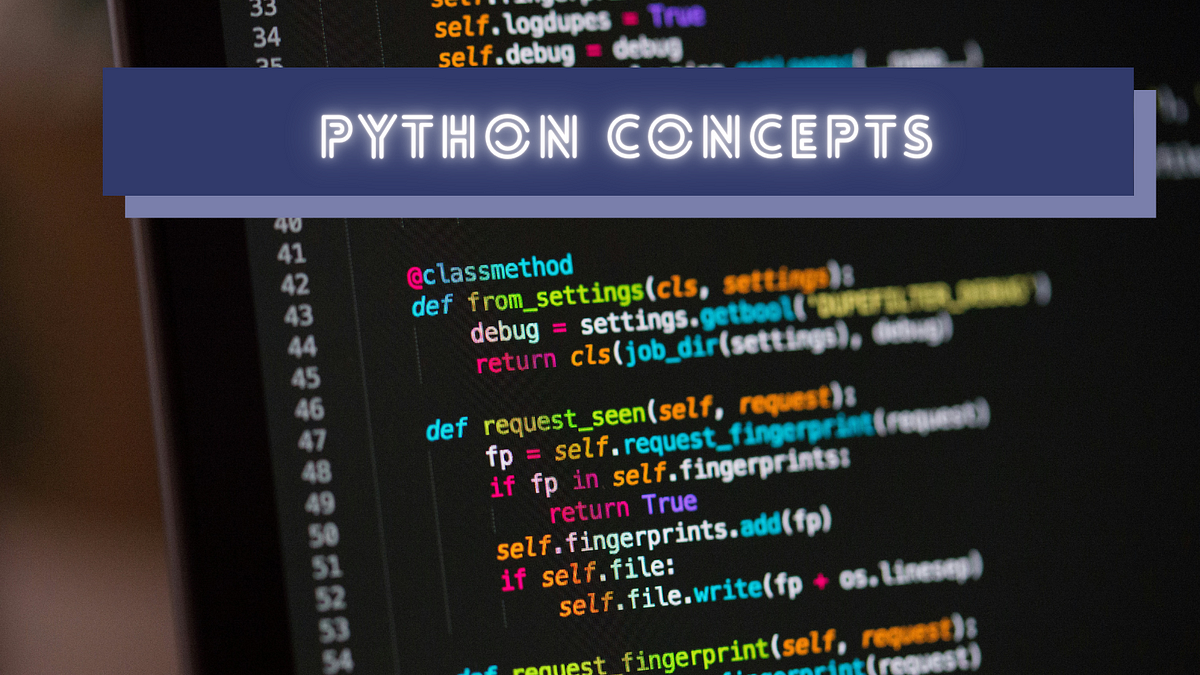 9 Advanced Python Concepts Every Developer Should Understand | by LEARN ...