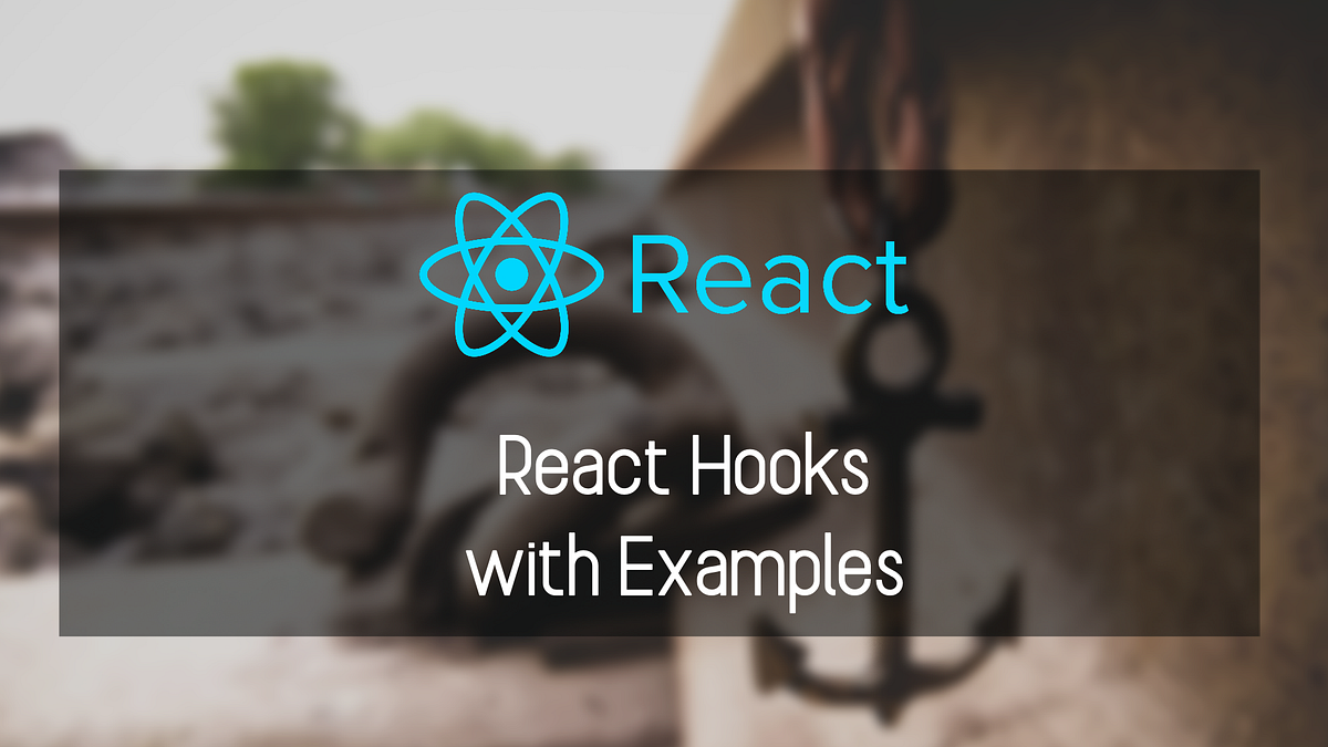 React Hooks with Examples. In this article, I will talk about… by
