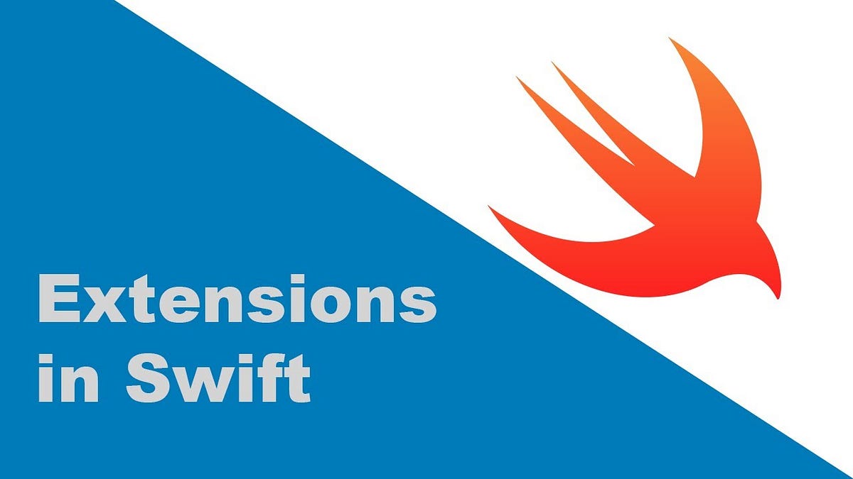 Advantages of using Swift Extensions by Victor Sebastin Medium