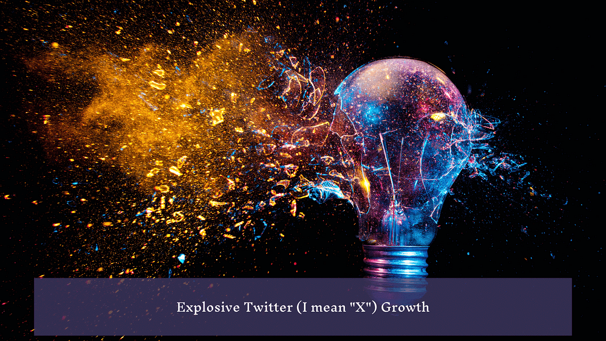 Explosive Twitter Growth