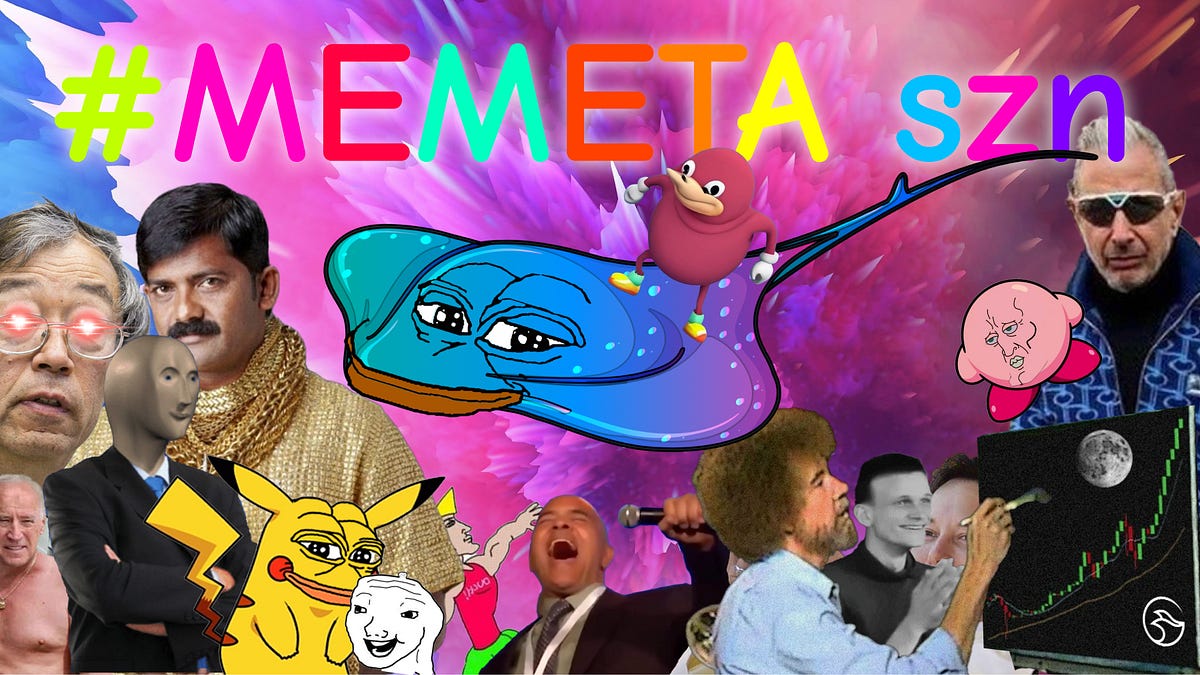 Why MEMEta Szn, Ser?