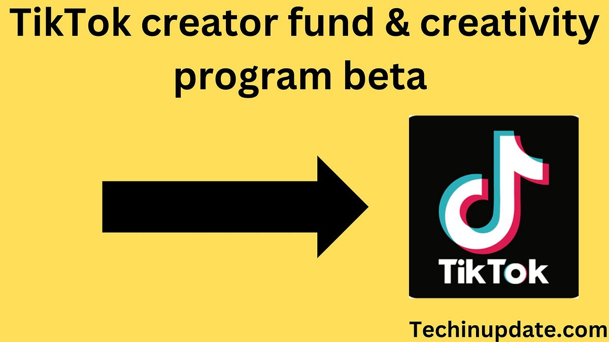 Tiktok Creator Fund Vs Creativity Program Beta All You Need To Know Tiktok Creator Fund Vs Creativity Program Beta All You Need To Know
