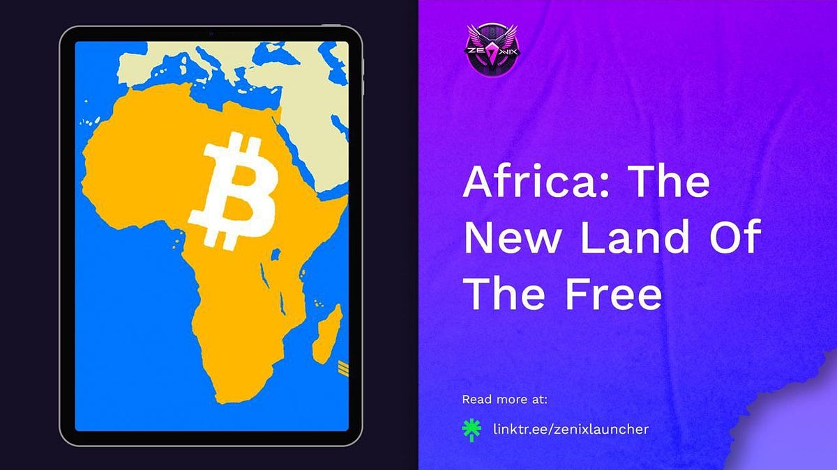 Zenix Launcher - News 📰 | Africa: The New Land Of The Free | by Zenix ...