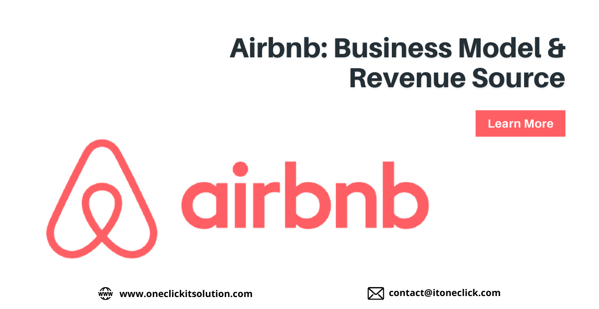 Ultimate Guide to Airbnb Business Model & Revenue Source Medium