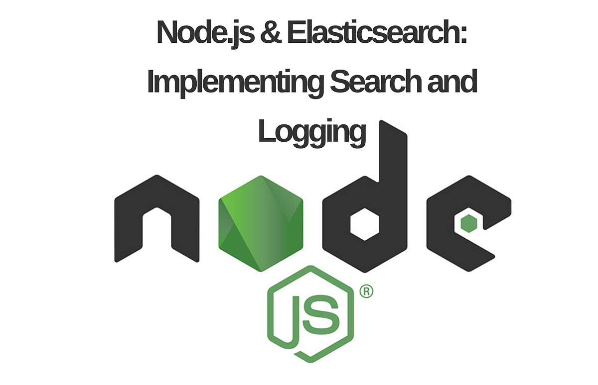 Node.js & Elasticsearch Implementing Search and Logging by Mertcan