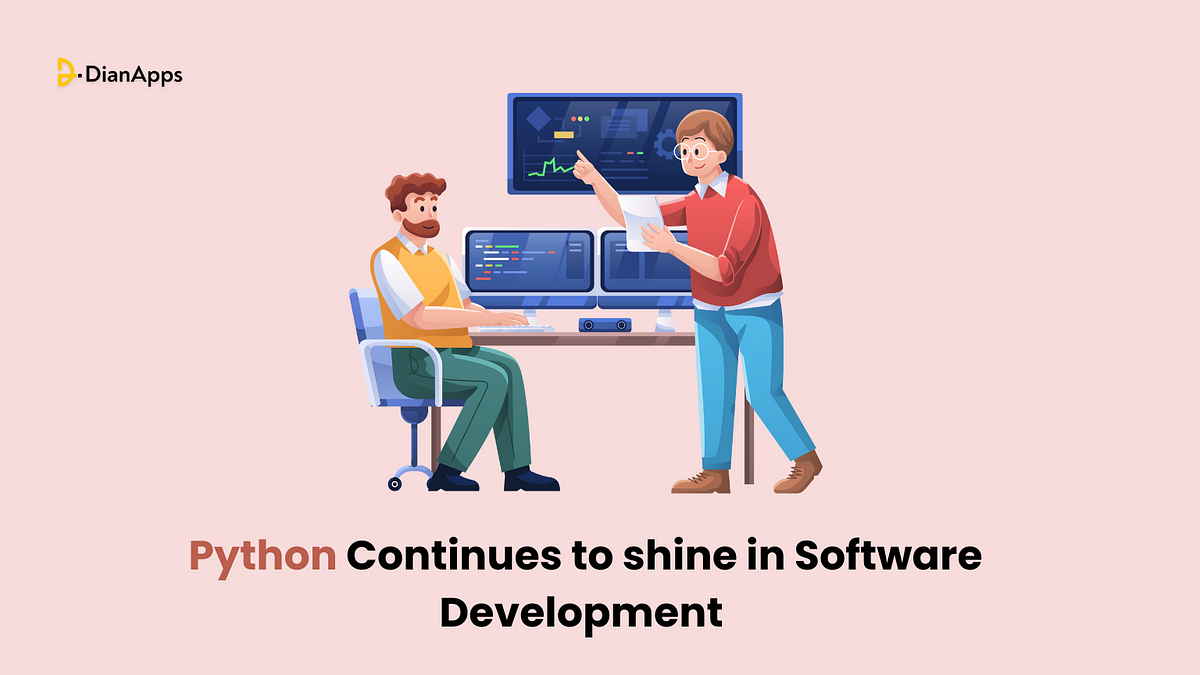 Why Python Continues to Shine in Software Development in 2024 | by ...
