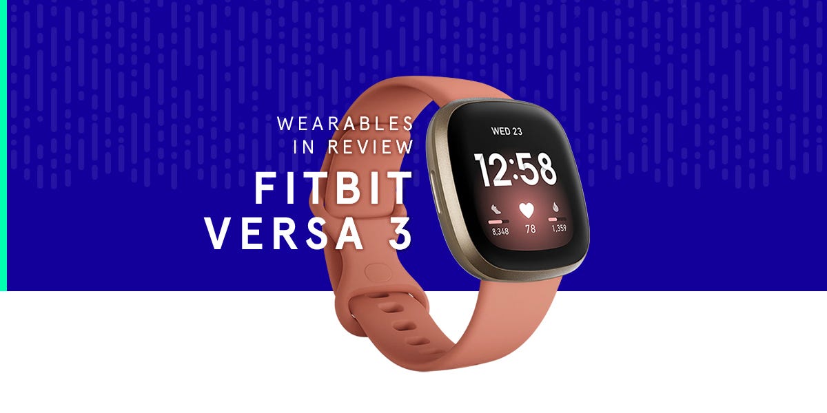 Wearables in Review: The Fitbit Versa 3 | by Litmus Health | The Litmus  Papers | Medium