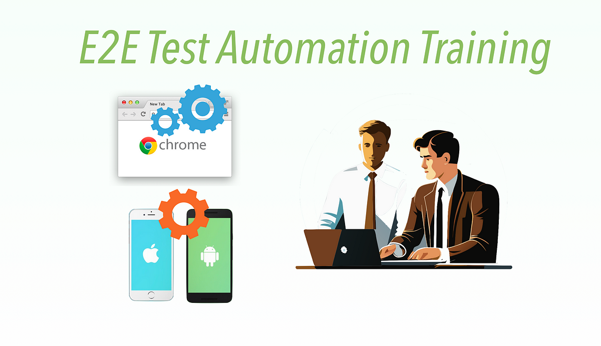 A Story: “Promised E2E Test Automation Training Never Came” | by Zhimin ...