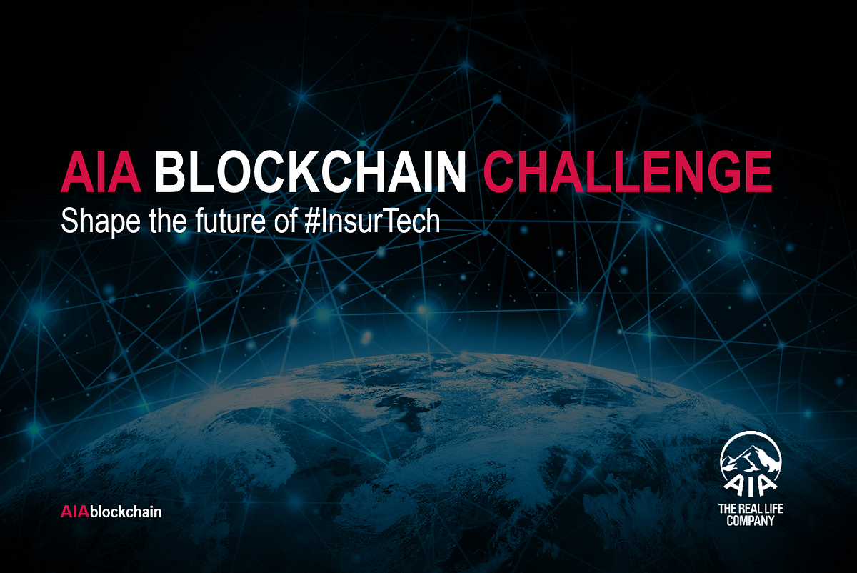 Blockchain Challenge. Shape the future of commercially… | by AIA ...