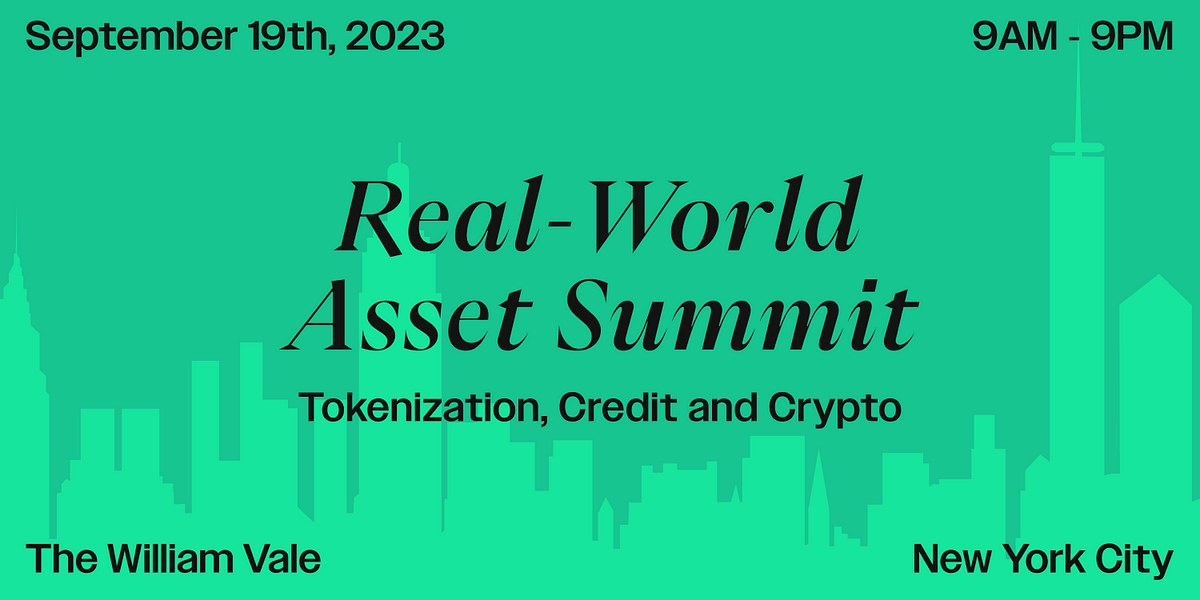 Announcing The Inaugural Real-World Asset Summit
