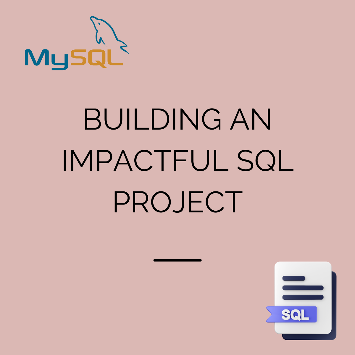 Building an Impactful SQL Project: A Step-by-Step Guide | by Chandan ...