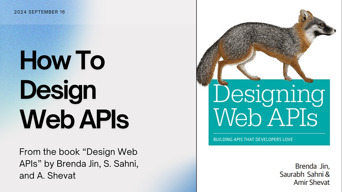 How To Design Web APIs: Components, Paradigms & Best Practices (Part I ...