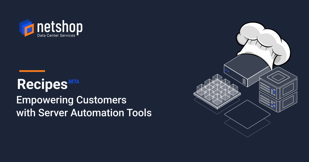 NetShop ISP Announces Beta Launch of Recipes: Empowering Customers with Server  Automation Tools | by NetShop ISP | Medium
