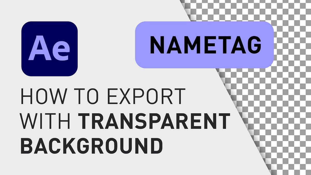 How to export with transparent background from After Effects | by David  Lindgren | Medium