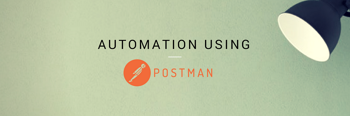 Rest API automation Testing using postman | Medium