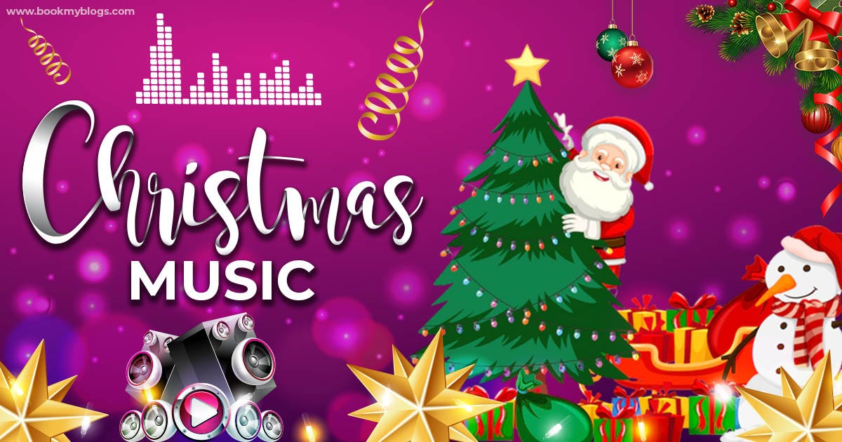 Top Christmas Music That Will Fill Your Holidays with Cheer  by Bookmyblogs  Dec, 2023  Medium