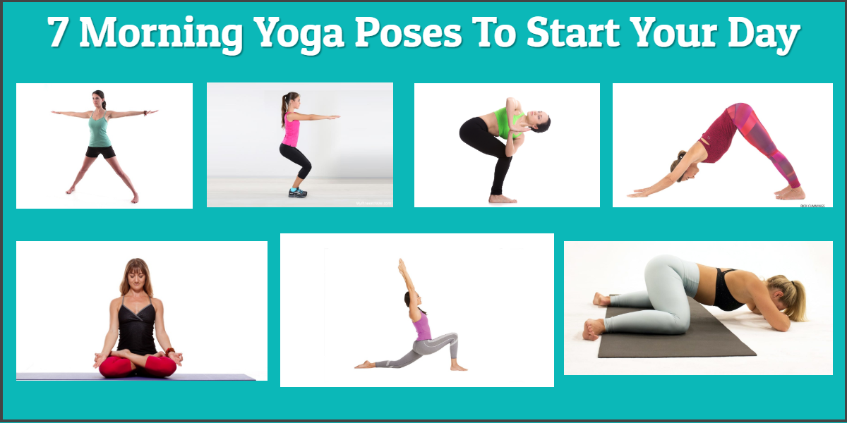 7 Morning Yoga Poses To Start Your Day, by Anirban Borah