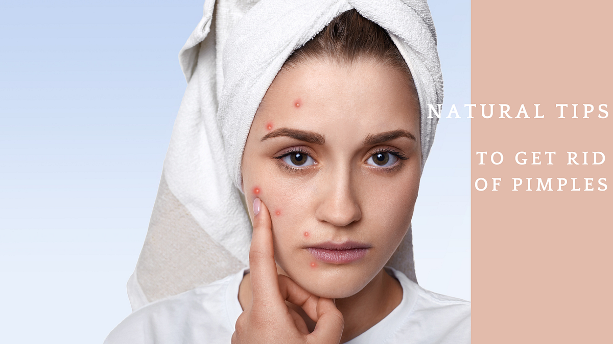 13 Easy Tips How to Remove Pimples Naturally and Permanently by
