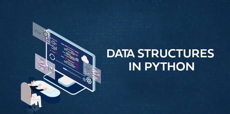 “DATA STRUCTURE IN PYTHON…?. python provides a variety of built in ...
