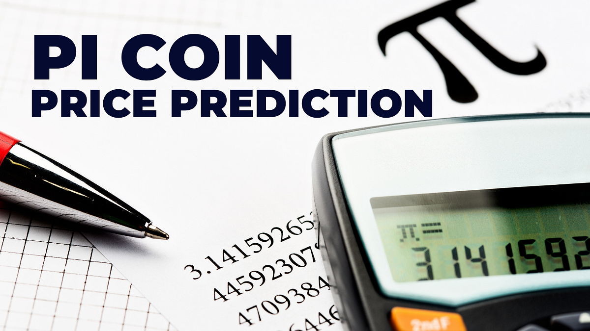 Pi Coin Price Prediction Promising Investment Opportunity for 2024
