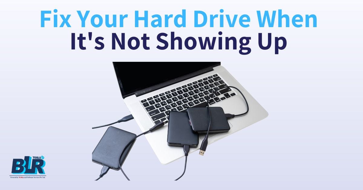 Data Recovery How to Fix Your Hard Drive When It’s Not Showing Up by