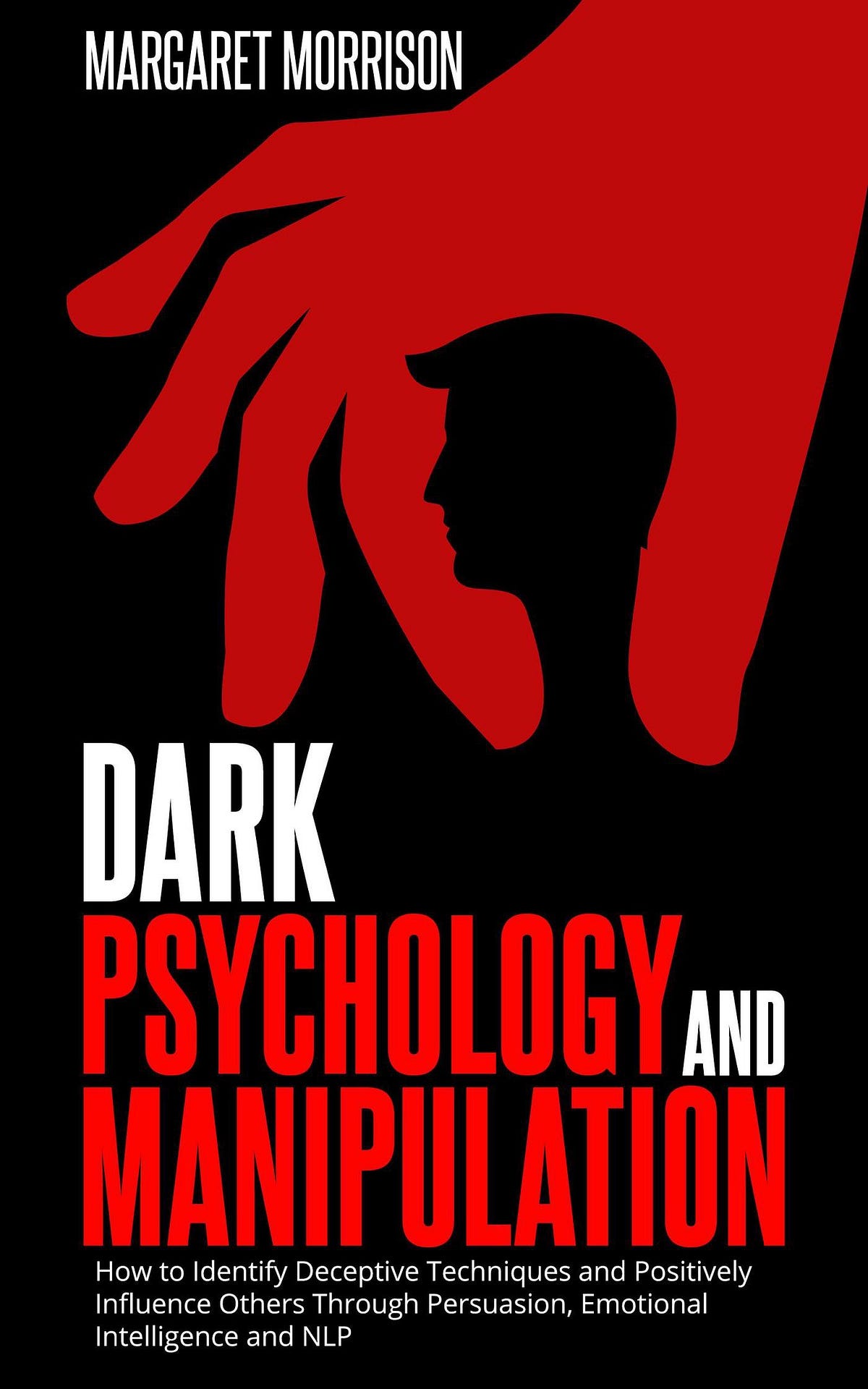 ReadFull] pdf [Dark Psychology and Manipulation ] Margaret Morrison Free*Books by