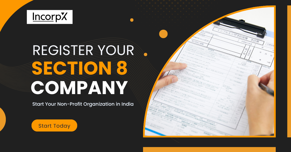 Section 8 Company Registration in India