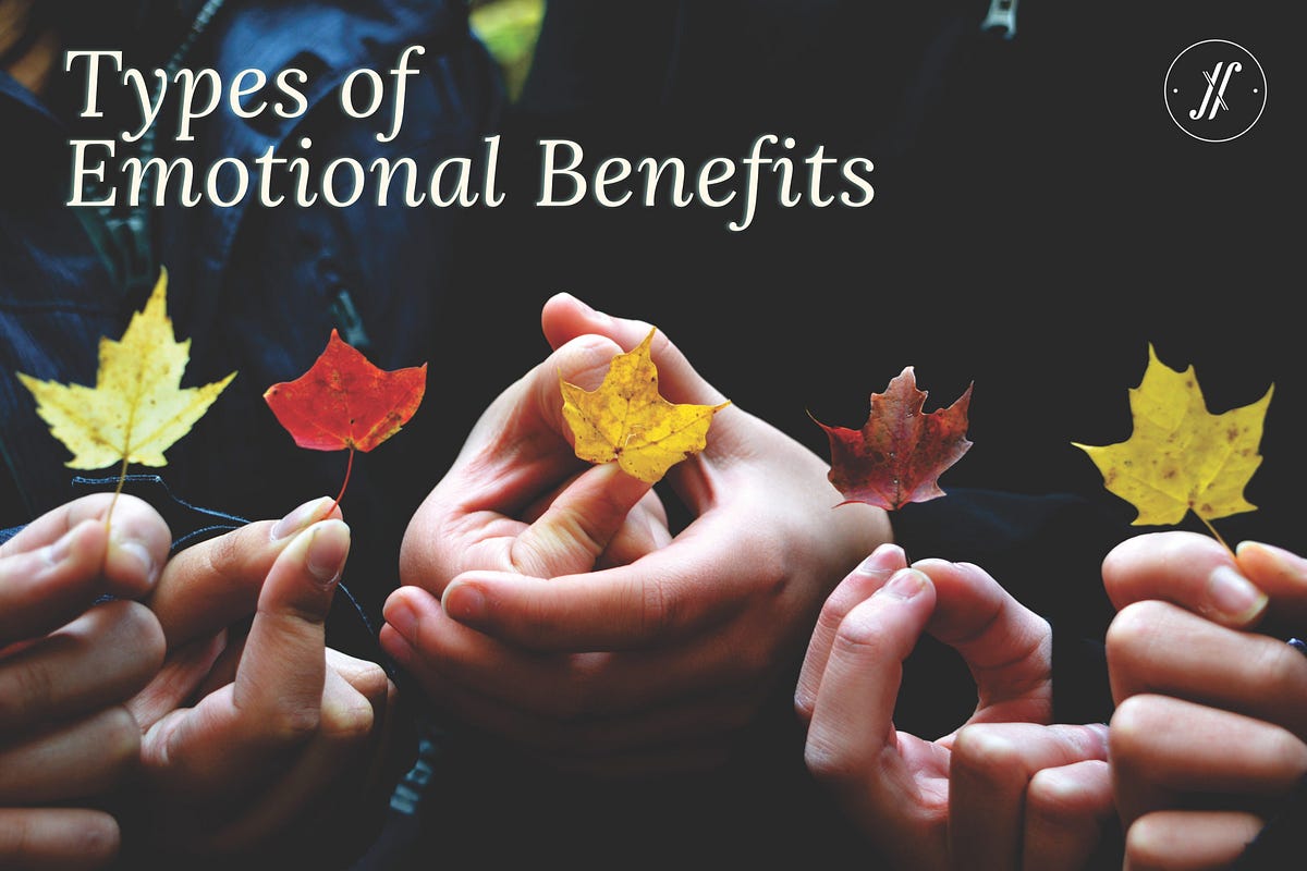 Types of Emotional Benefits. Let's start with an experiment. Melt a… | by  Yellow Fishes | Medium