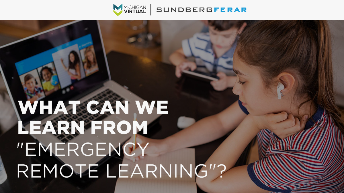 What Can We Learn From “Emergency Remote Learning”? | by Sundberg-Ferar ...