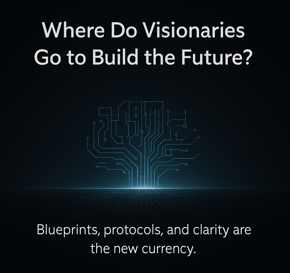 Where Do Visionaries Go to Build the Future? The Missing Marketplace…