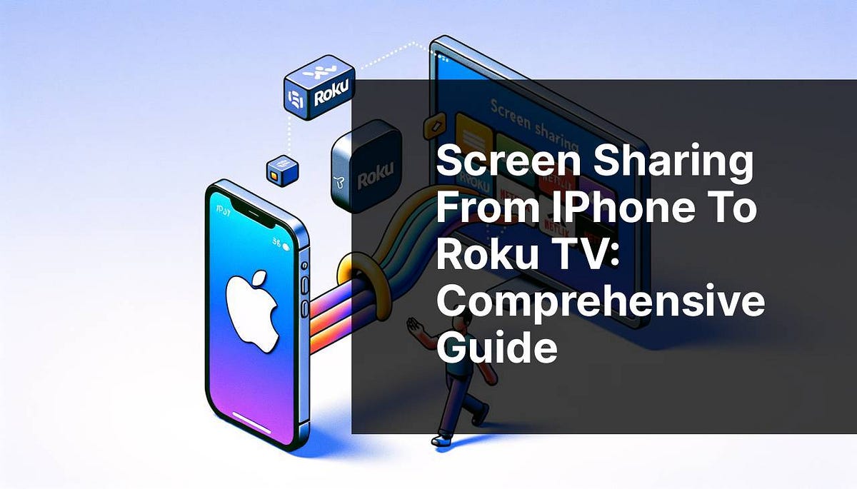 How To Screen Share On Roku Tv From Iphone