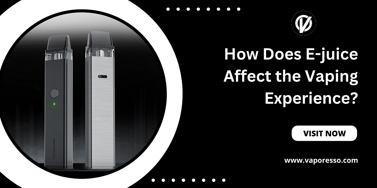 How Does Ejuice Affect the Vaping Experience? by Vaporesso Medium