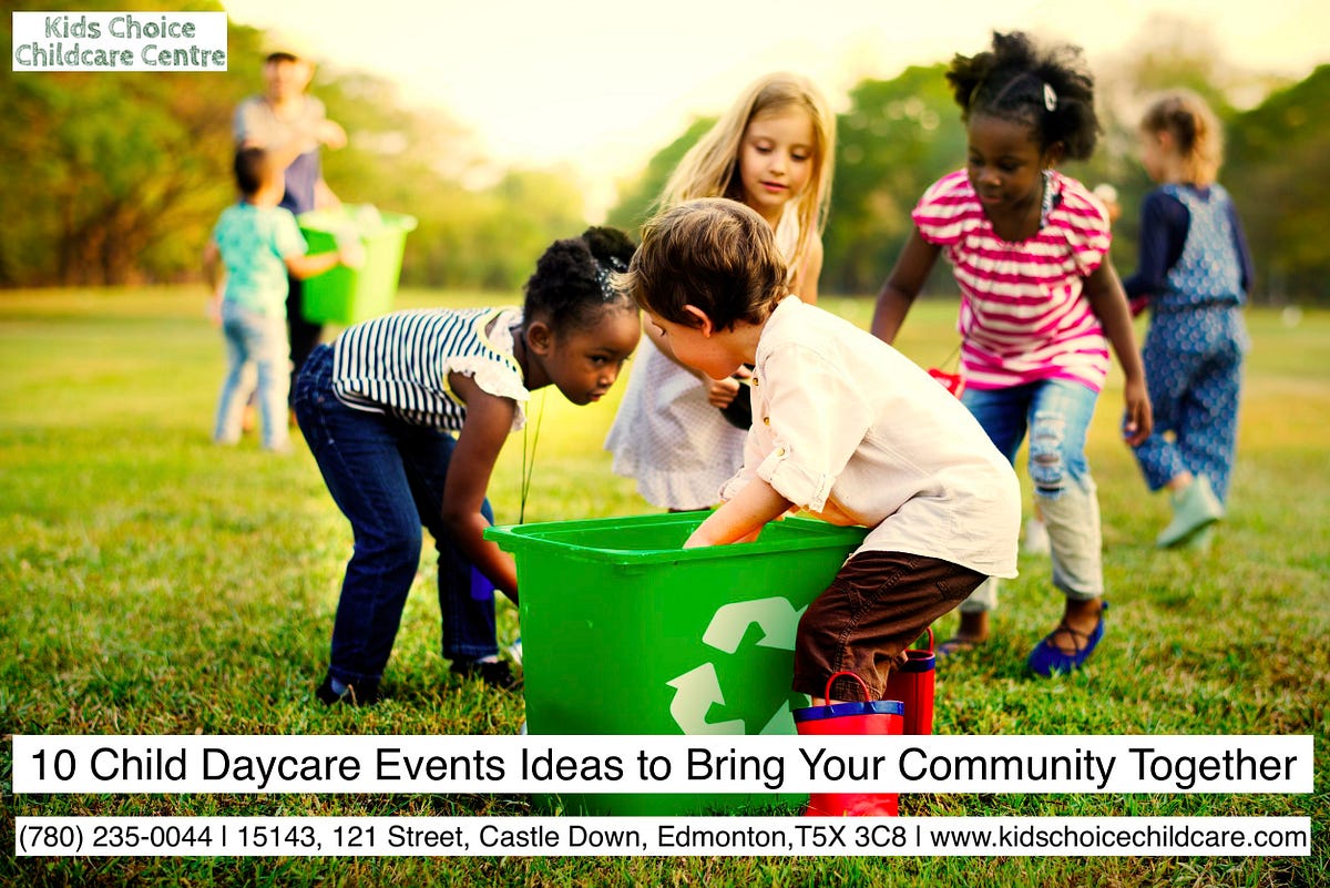 10 Child Daycare Events Ideas to Bring Your Community Together. by