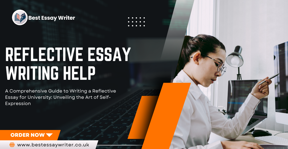 A Comprehensive Guide to Writing a Reflective Essay for University 