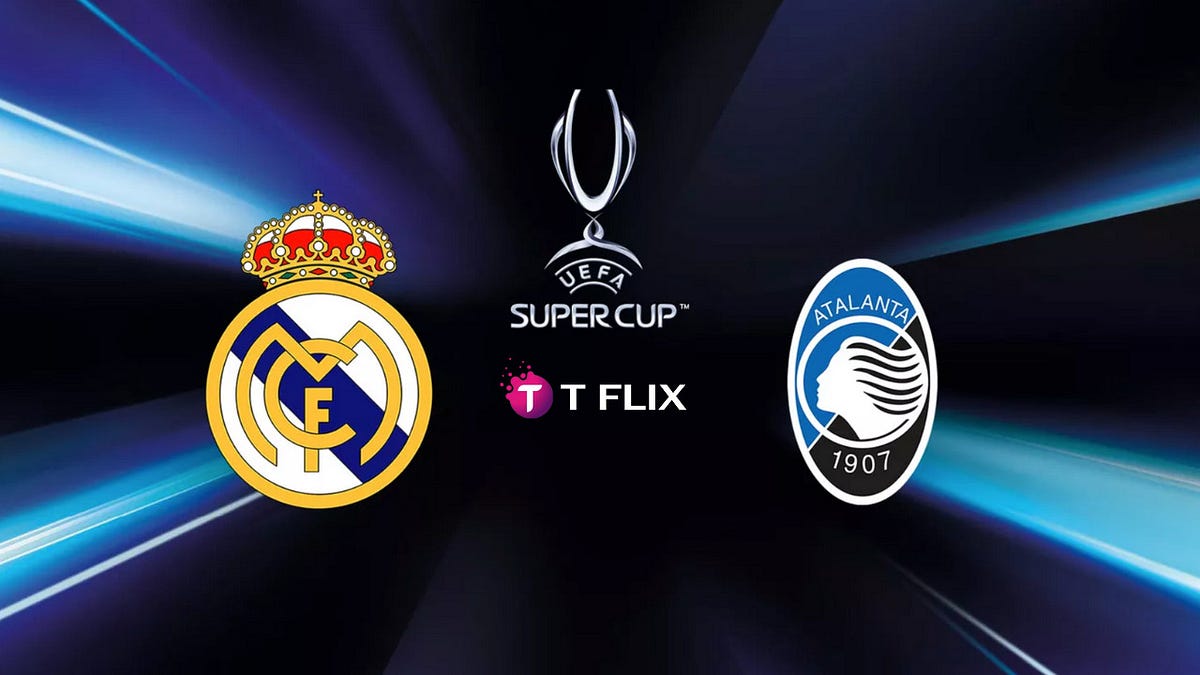 How to Watch the UEFA Super Cup 2024 Final in Canada by MD Tuhin