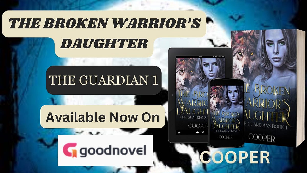 The Broken Warrior's Daughter by Emaye Segun James (Digijames Agency