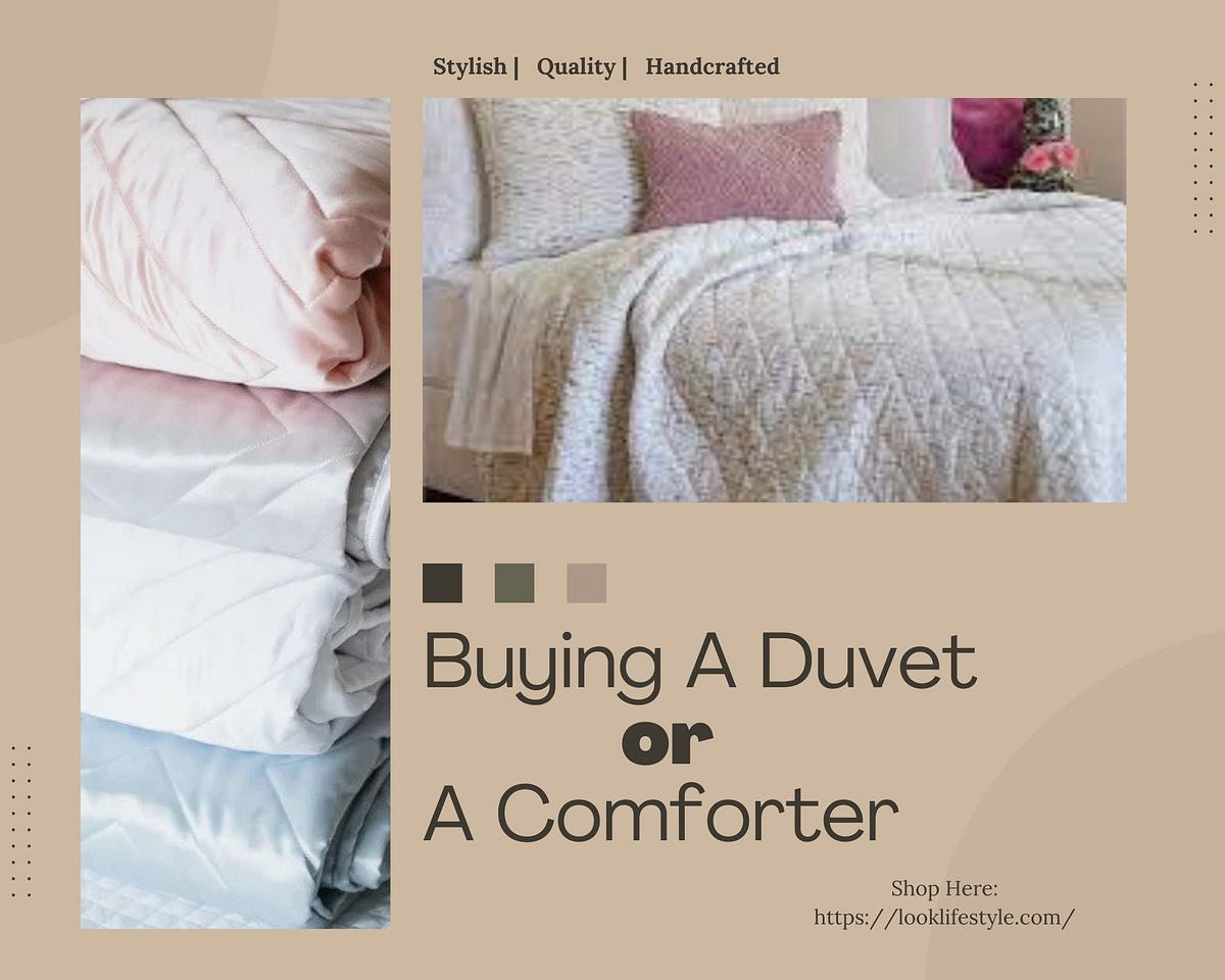 How You Should Decide Between Buying a Duvet or a Comforter? Medium