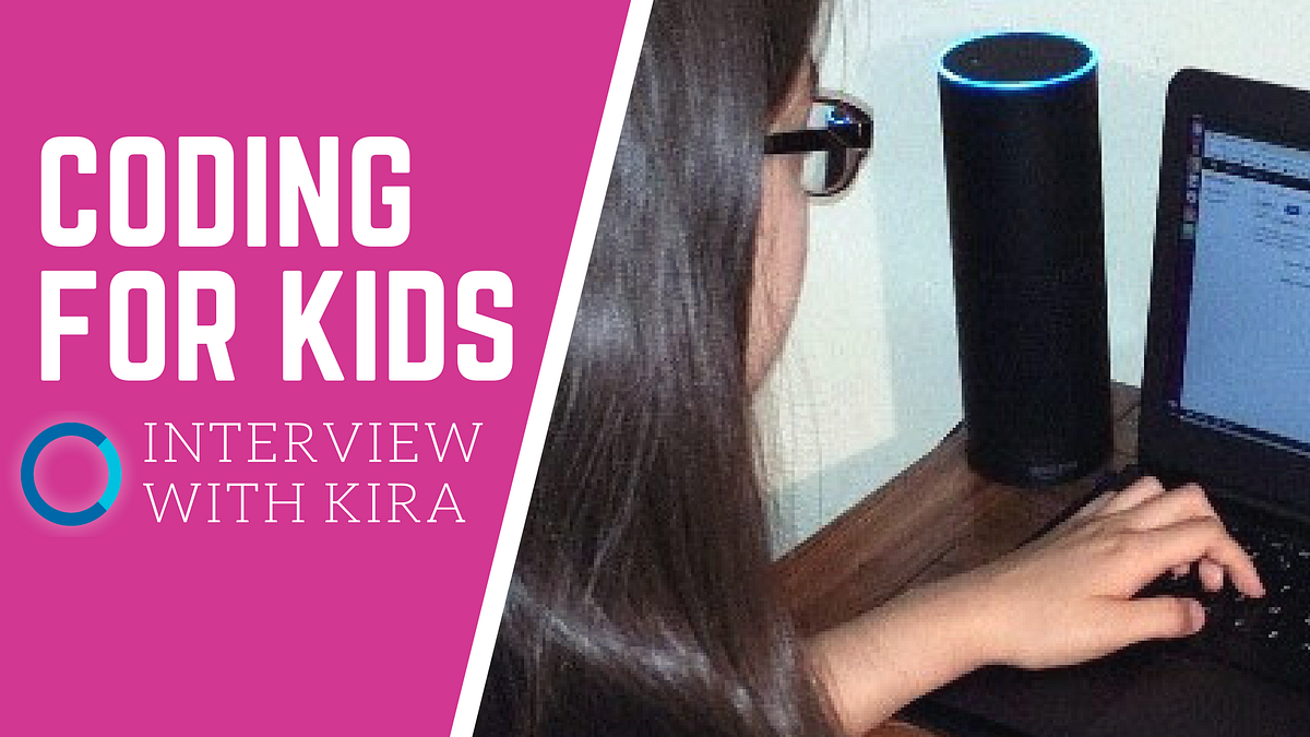 Why the Alexa Skills Kit is a Great Introduction To Coding For Kids ...