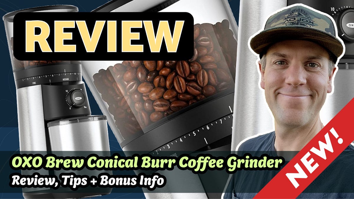 OXO Brew Conical Burr Grinder Review