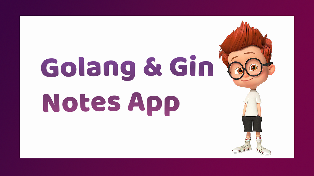 Free Premium Golang and Gin Course — Learn Golang And Gin From Scratch