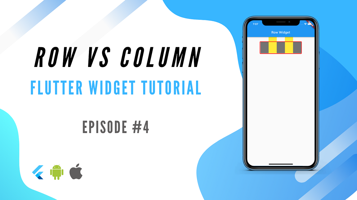 How to use the Row and Column widgets for Beautiful Flutter App by