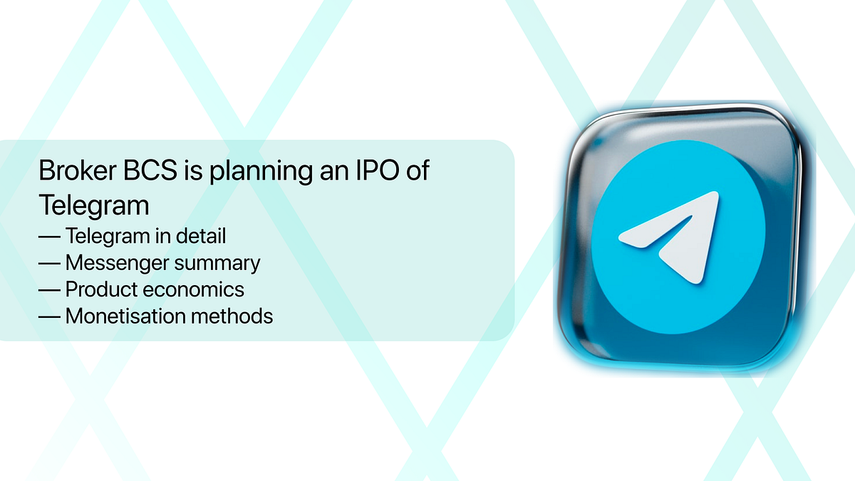 Broker BCS is planning to launch an IPO of Telegram | by Topics TON ...