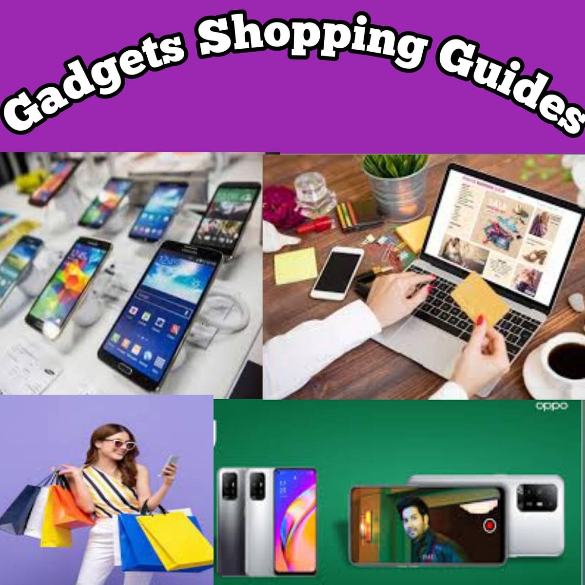 How To Choose Perfect Gadgets For You — Gadgets Shopping Guides by