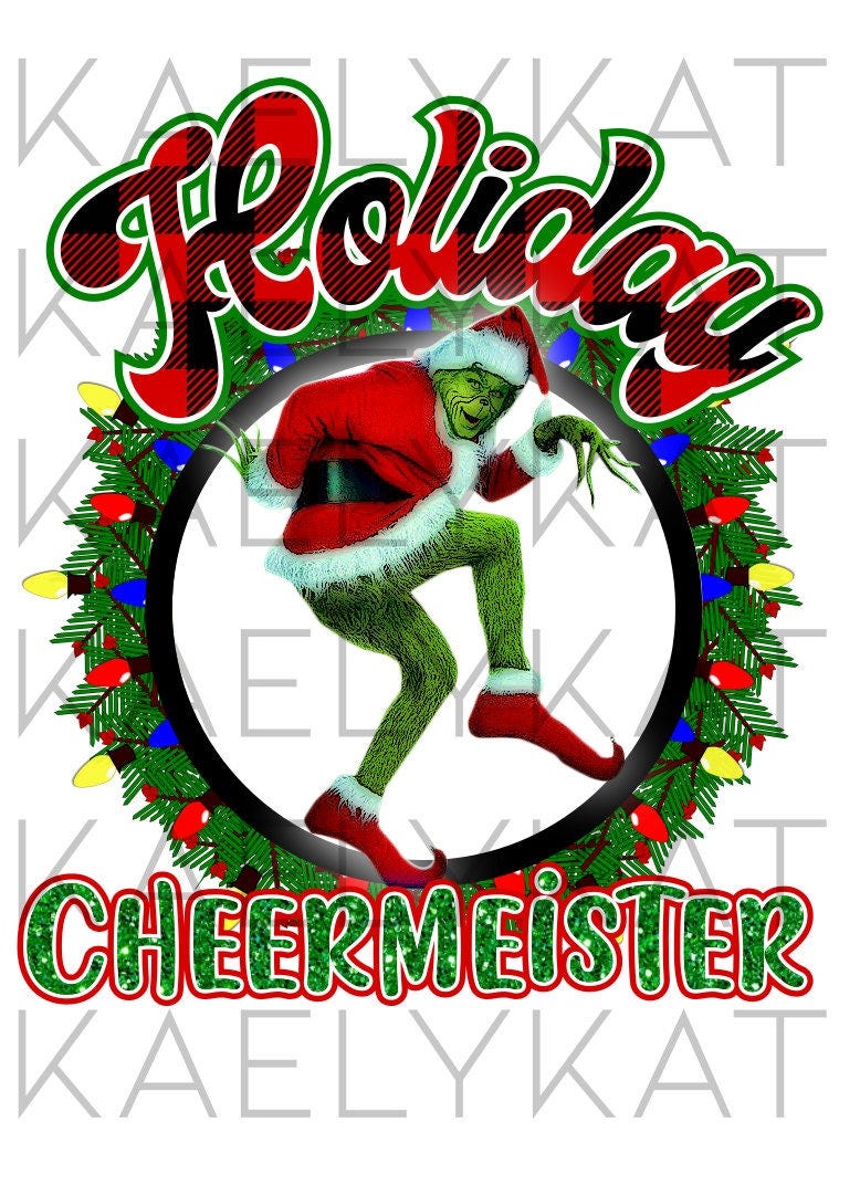Christmas dye sublimation digital PNG grinch Holiday Cheermeister | by ...