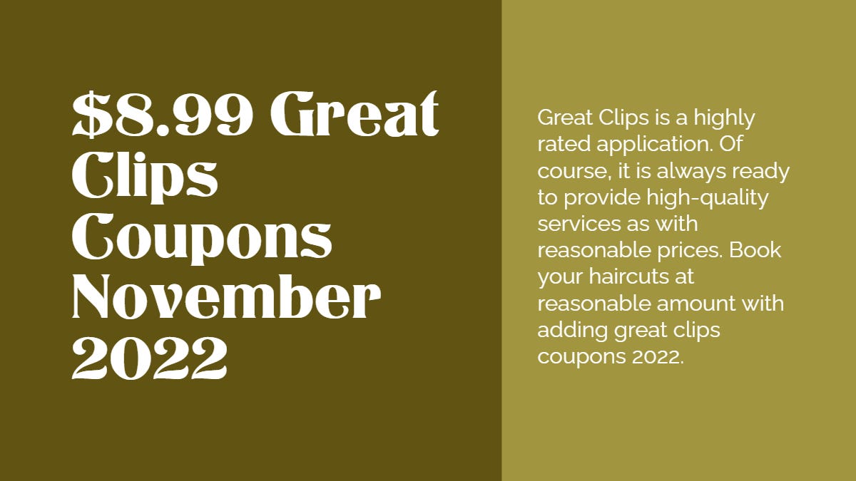 Great Clips Coupons Promo Codes, 2022 by Promila Thakur Medium
