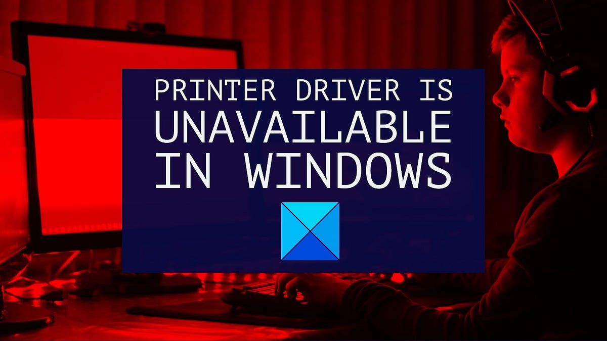 Fix Printer Driver Is Unavailable Error On Windows (Solved) ? by