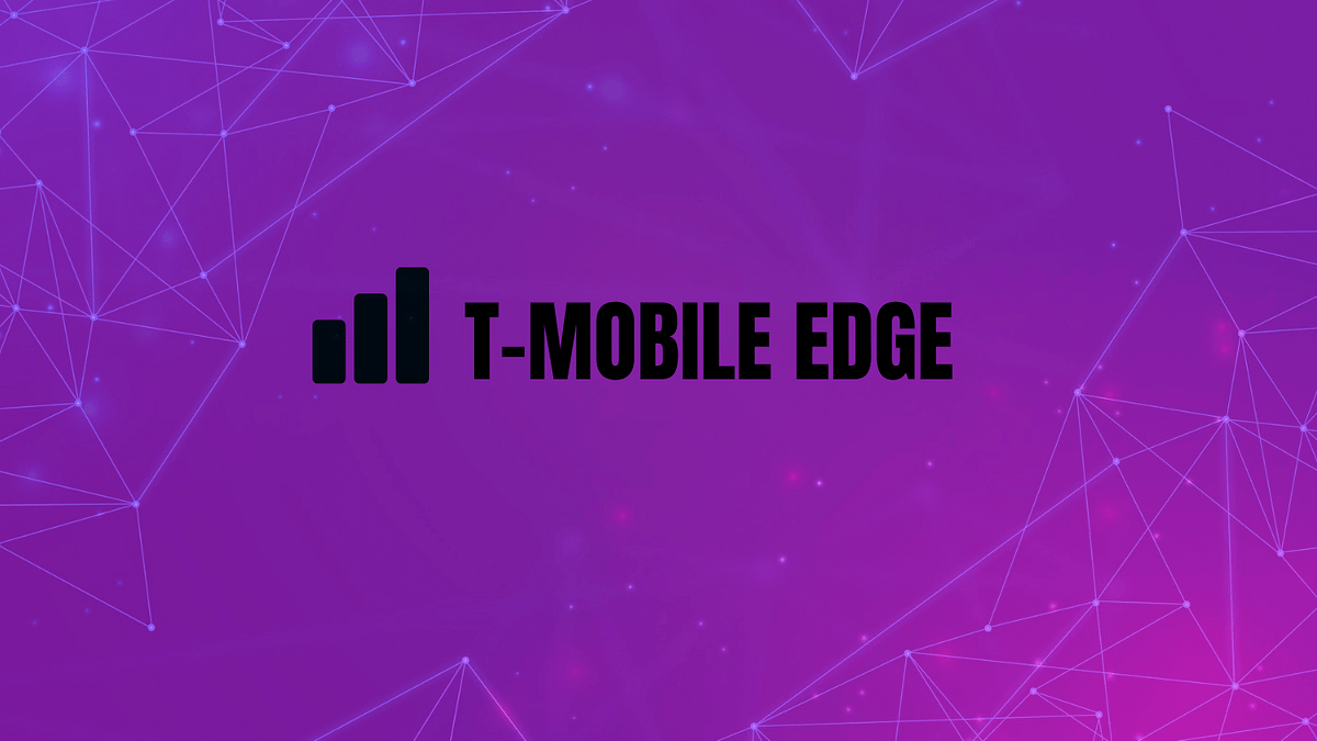 What is T mobile edge In details. What is t mobile edgeTMobile Edge